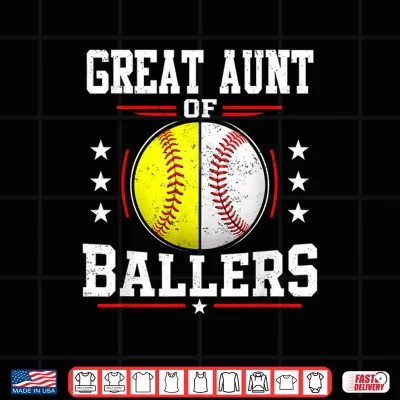Design Great Aunt of Ballers Baseball Softball Aunt Shirt
