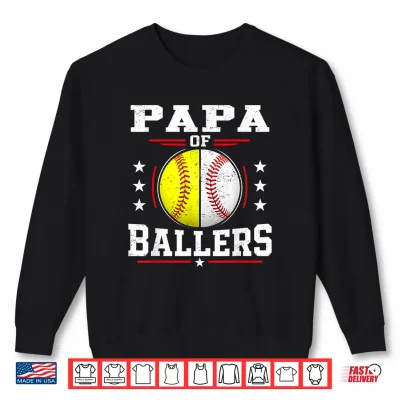 Sweatshirt Papa of Ballers Baseball Softball Papa Shirt