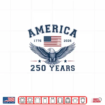 Design America USA 250th Anniversary Eagle 250 Years Shirt