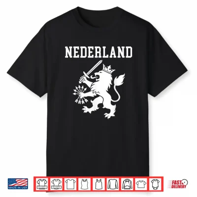 Holland Nederland Flag Dutch Lion Netherlands Pride Shirt