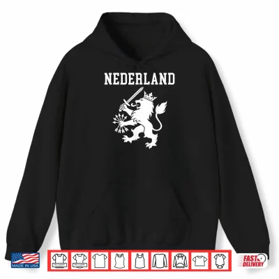 Hoodie Holland Nederland Flag Dutch Lion Netherlands Pride Shirt