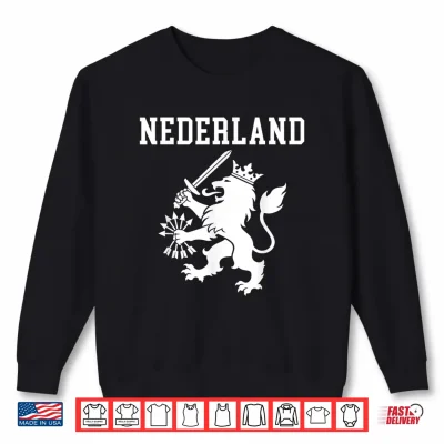 Sweatshirt Holland Nederland Flag Dutch Lion Netherlands Pride Shirt