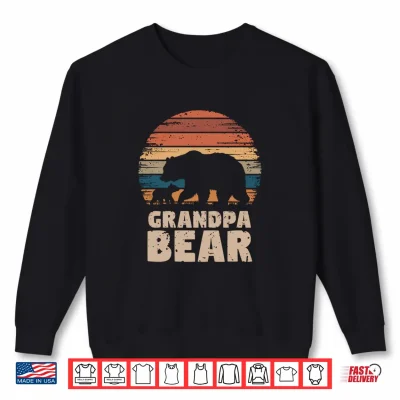 Grandpa Bear Vintage Retro Funny Father'S Day 1 Cub Kid Shirt 2 Sweatshirt Grandpa Bear Vintage Retro Funny Fathers Day 1 Cub Kid Shirt