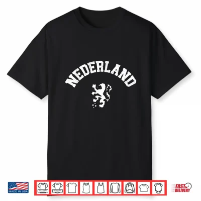 Nederland Flag Shirt Holland Dutch Pride Netherlands Orange Shirt