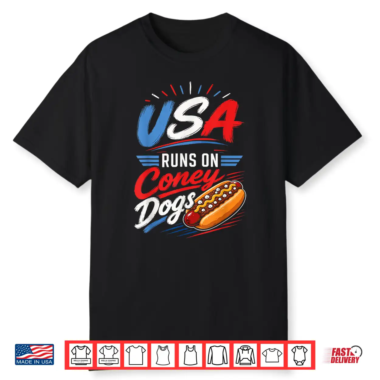 Usa Runs On Coney Dogs Fun Tee Patriotic Hot Dog Sausages Shirt Usa Runs On Coney Dogs Fun Tee Patriotic Hot Dog Sausages Shirt