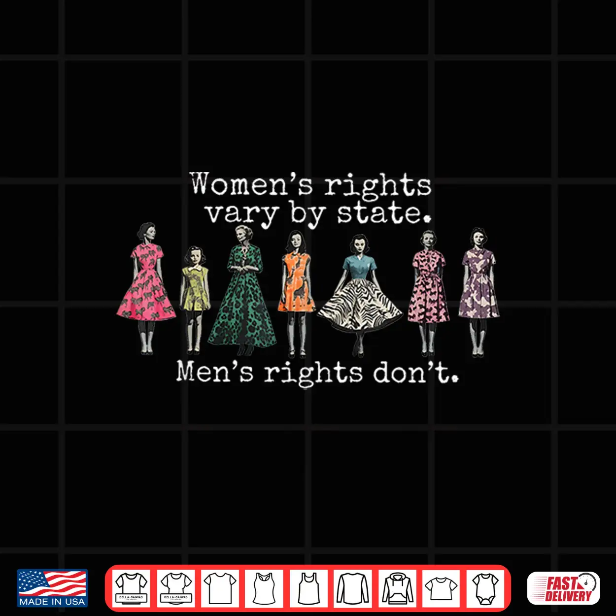 Rights Vary By State Men’S Rights Don’T Feminist Shirt Rights Vary By State Men’S Rights Don’T Feminist Shirt