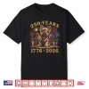 250 Years American 1776 2026 250Th 4Th July Yorkie Dog Shirt