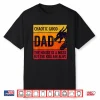 Chaotic Good Dad The House Is A Mess Funny Gamer For Father Shirt