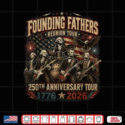 Design Funny Founding Fathers Reunion Tour Rockstar Graphic Shirt