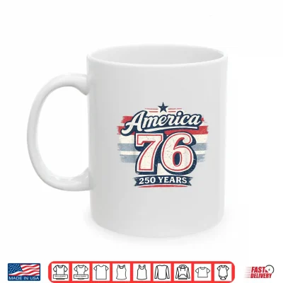 Mug Retro America 76 250 Years Freedom 1776 2026 Shirt