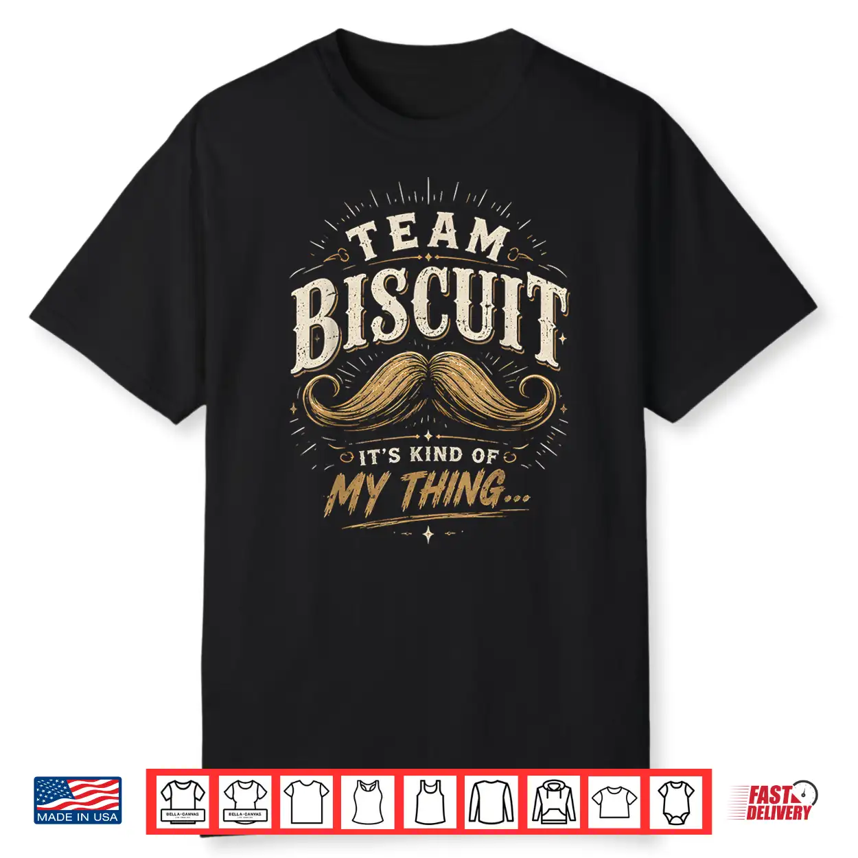 Team Biscuit Its Kinda My Thing He Who Fights With Monsters Shirt Team Biscuit Its Kinda My Thing He Who Fights With Monsters Shirt