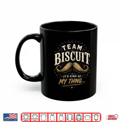 Team Biscuit Its Kinda My Thing He Who Fights With Monsters Shirt 3 Mug Team Biscuit Its Kinda My Thing He Who Fights with Monsters Shirt