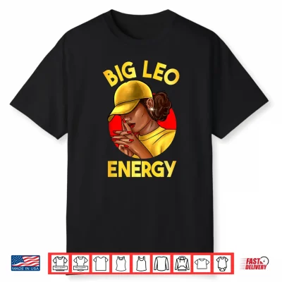Big Leo Energy African American Zodiac Shirt