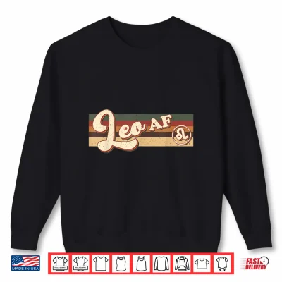 Sweatshirt Leo A F Birthday Queen Zodiac Sign Horoscope Shirt