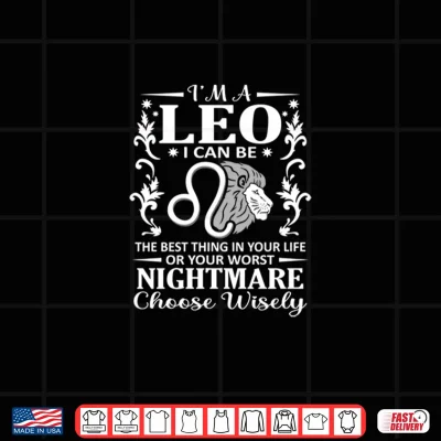 Design I Am A Leo Funny Zodiac Sign Leos Birthday Graphic Shirt