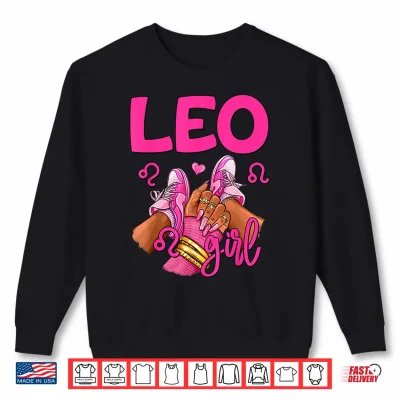 Sweatshirt Leo Birthday Queen Sneakers Zodiac Sign Shirt