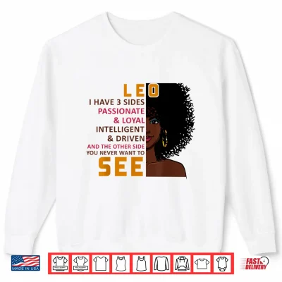 Sweatshirt Leo I Have Three Sides Funny Gift Shirt