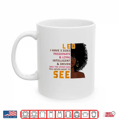 Mug Leo I Have Three Sides Funny Gift Shirt