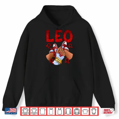 Hoodie Leo Queen Birthday Sneakers Zodiac Sign Birthday Shirt