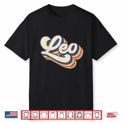 Leo Retro Zodiac Sign July August Birthday Shirt