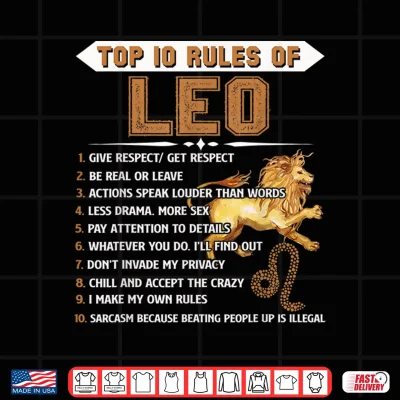 Design Leo Zodiac Birthday Gift Top 10 Rules Of Leo Gift Funny Shirt