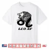 Leo A F Zodiac Birthday Gifts Shirt
