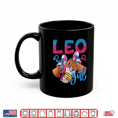 Mug Leo Black Culture Birthday Sneakers Nails Zodiac Shirt