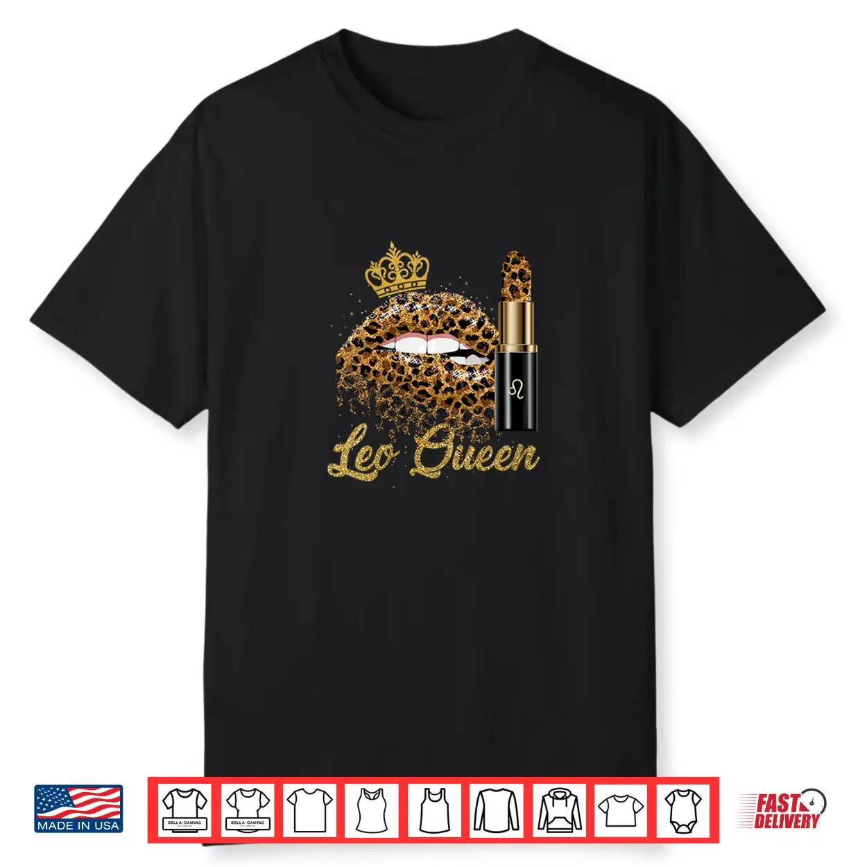 Leo Queen Leopard Lips For Leo Zodiac Born In July Or August Shirt Leo Queen Leopard Lips For Leo Zodiac Born In July Or August Shirt