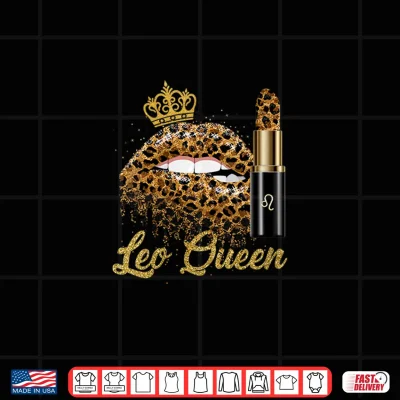 Leo Queen Leopard Lips For Leo Zodiac Born In July Or August Shirt 4 Design Leo Queen Leopard Lips For Leo Zodiac Born In July Or August Shirt