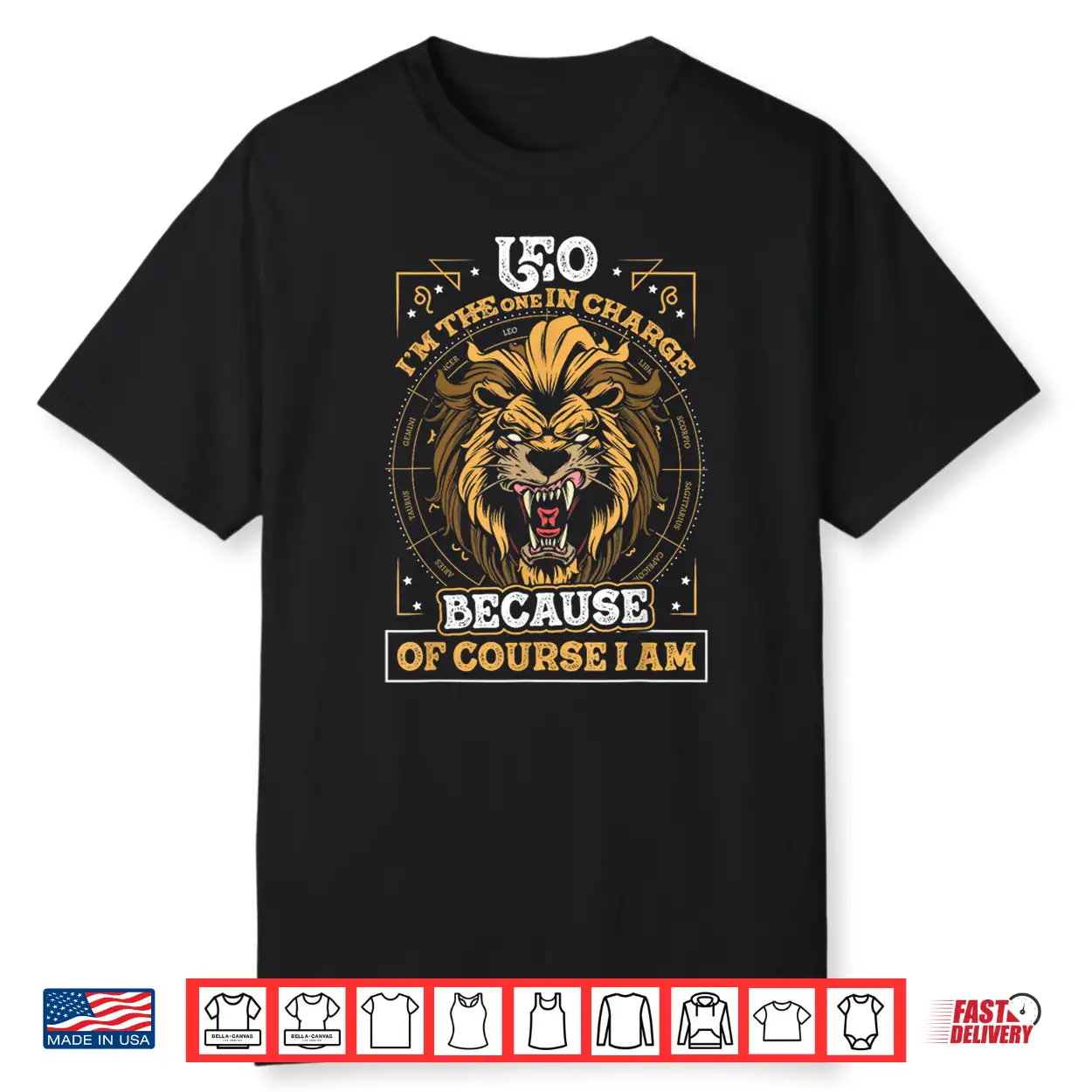 Leo Zodiac Sign In Charge July August Birthday Astrology Shirt Leo Zodiac Sign In Charge July August Birthday Astrology Shirt