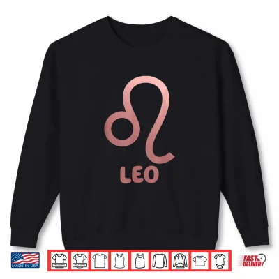 Sweatshirt Leo Zodiac Shirt July August Sign Birthday Gift Shirt