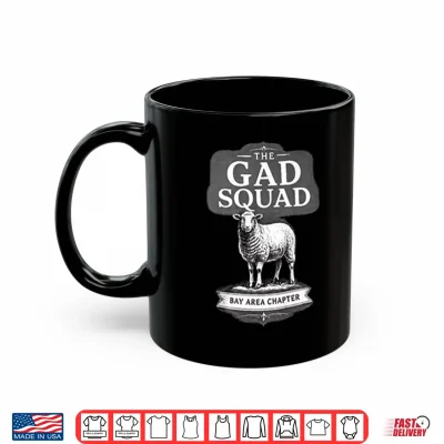 Mug The Gad Squad Goat Bay Area Chapter Shirt