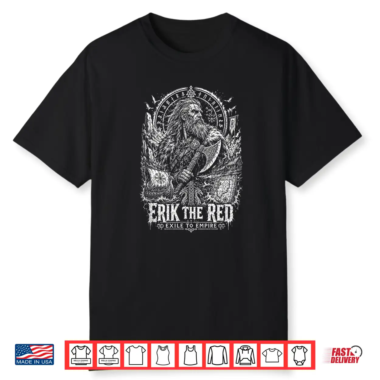 Erik The Red Exile To Empire Viking Saga Shirt Erik The Red Exile To Empire Viking Saga Shirt