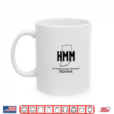 Mug HMM HIV Modernization Movement Indiana Shirt