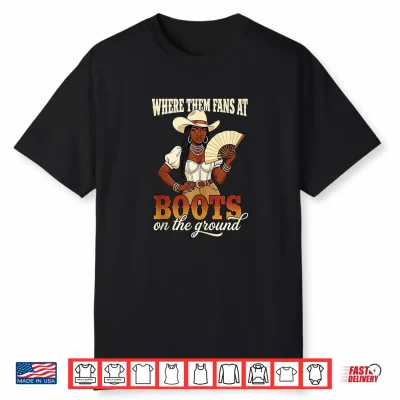 Juneteenth Line Dance Line Dancer Where Them Fans At Boots Shirt