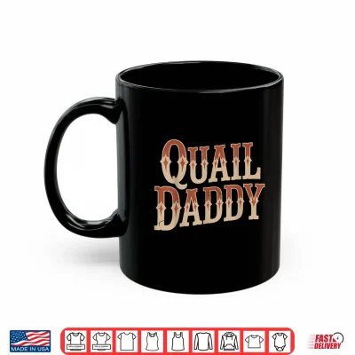 Mug Quail Bird Lovers Quail Daddy Father Retro Shirt