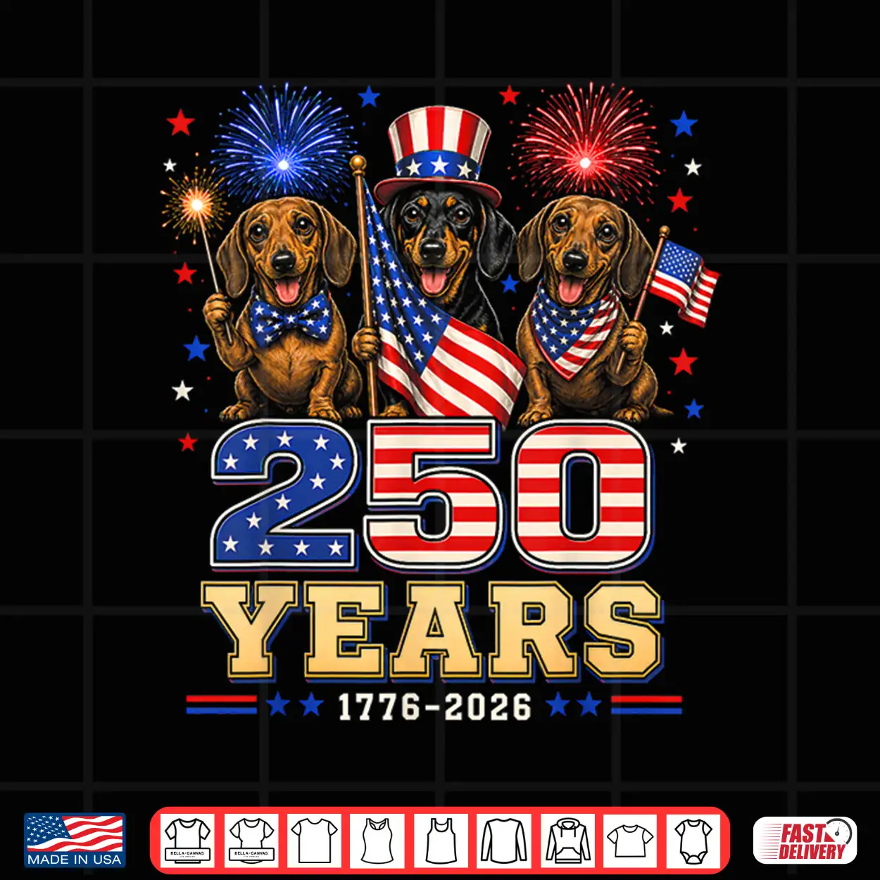 250 Years 1776 2026 Dachshund Patriotic Dog 4Th Of July Shirt 250 Years 1776 2026 Dachshund Patriotic Dog 4Th Of July Shirt