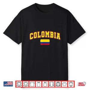 Colombia Flag Colombia Pride Design Shirt