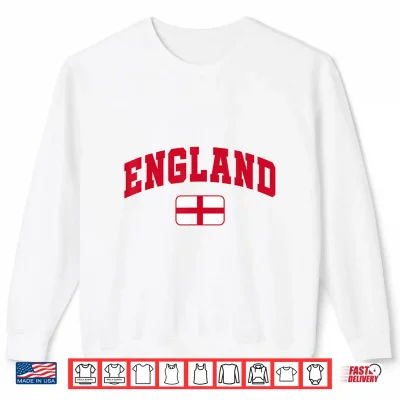 Sweatshirt England Flag England Pride Design Shirt
