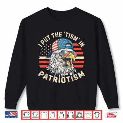 Sweatshirt I Put The Tism in Patriotism Athletic Eagle 4th of July Kids Shirt