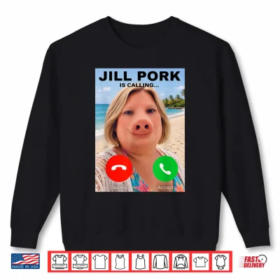 Sweatshirt Jill Pork John Pork Funny Calling Phone Shirt Brainrot Shirt