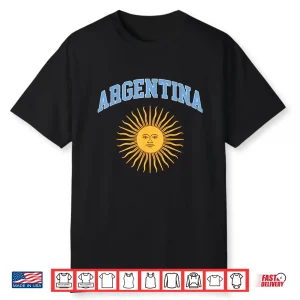 Sol De Mayo Argentina Flag Argentina Pride Design Shirt