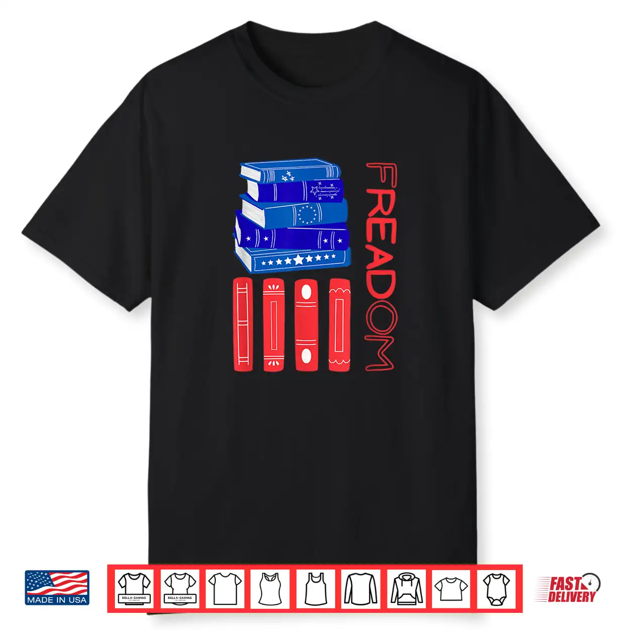 Freadom Freedom 250Th Usa United States Library Book Shirt Freadom Freedom 250Th Usa United States Library Book Shirt