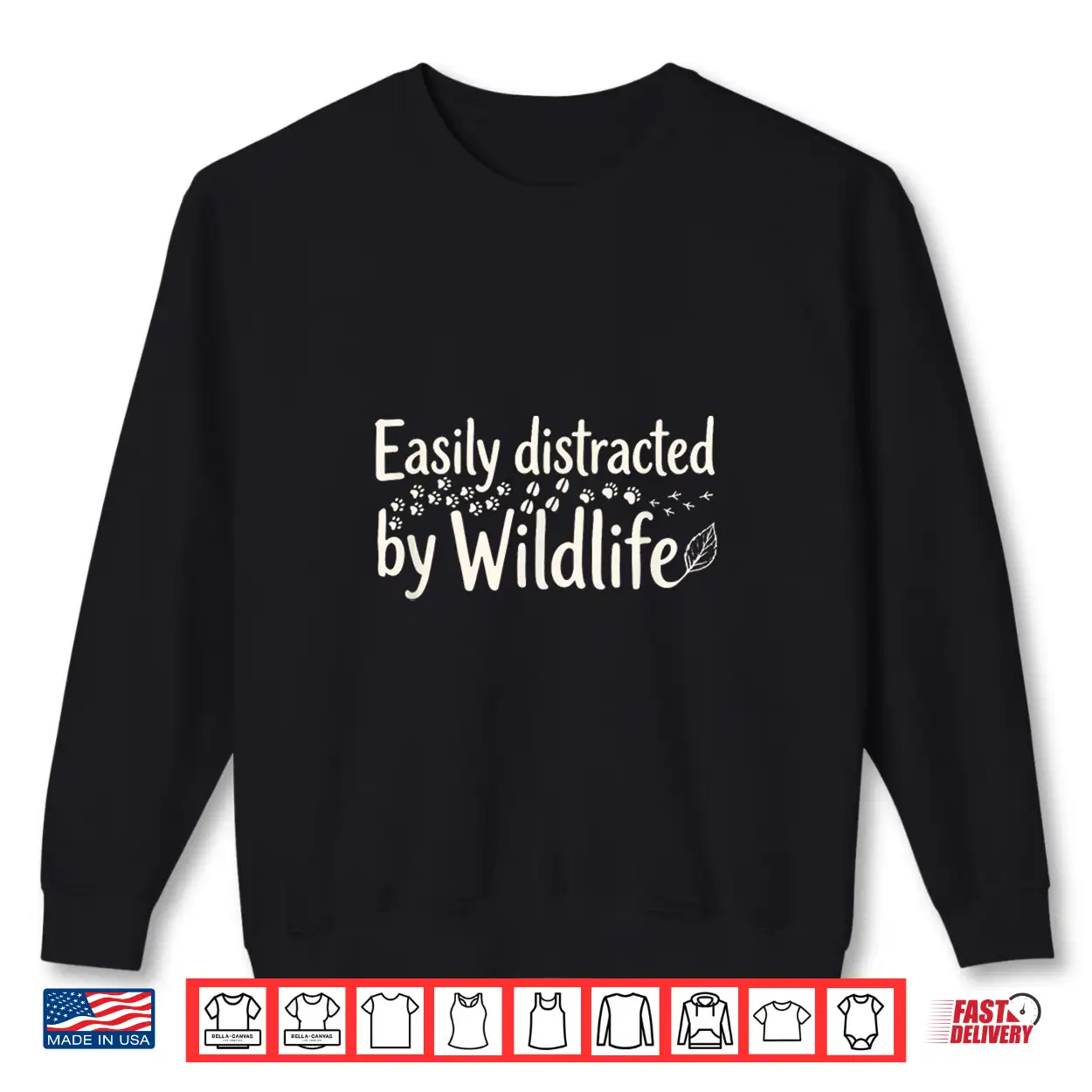 Easily Distracted By Wildlife Nature Lover Hiking Shirt Easily Distracted By Wildlife Nature Lover Hiking Shirt