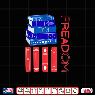 Freadom Freedom 250Th Usa United States Library Book Shirt 4 Design FREADom Freedom 250th USA United States Library Book Shirt