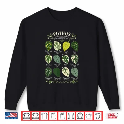 Pothos Plant Varieties Botanical Houseplant Design Shirt 2 Sweatshirt Pothos Plant Varieties Botanical Houseplant Design Shirt