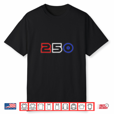America 250 Anniversary Shirt Patriotic 1776 2026 Shirt
