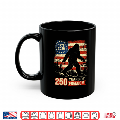Mug Bigfoot Patriotic 250 Anniversary Freedom American USA Flag Shirt