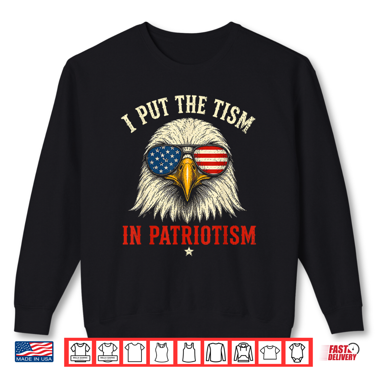 I Put The Tism In Patriotism Athletic Eagle Funny 250 Years Shirt I Put The Tism In Patriotism Athletic Eagle Funny 250 Years Shirt