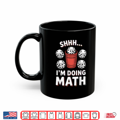 Mug Im Doing Math Yahtzee Game Night Dice Game Funny Yahtzee Shirt